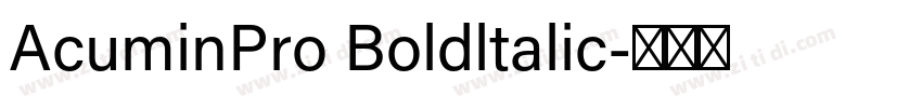 AcuminPro Boldltalic字体转换